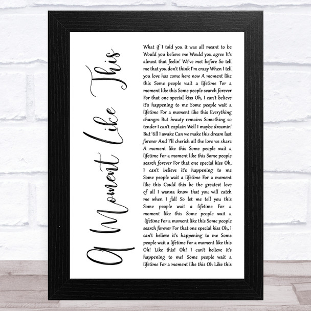 Kelly Clarkson A Moment Like This White Script Song Lyric Music Art Print