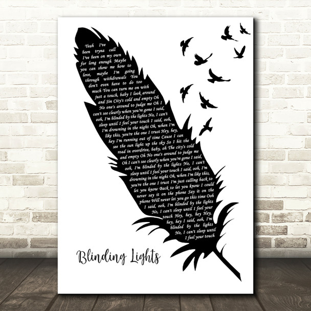 The Weeknd Blinding Lights Black & White Feather & Birds Song Lyric Art Print