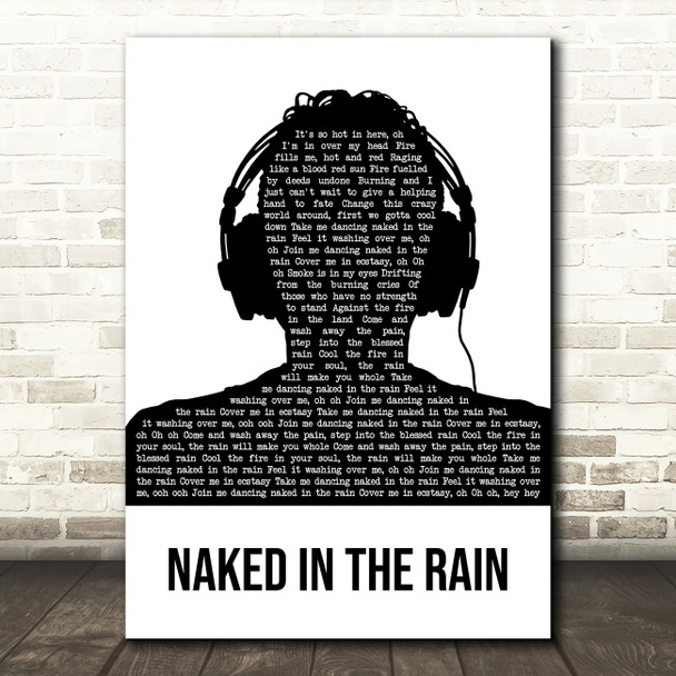 Blue Pearl Naked in the Rain Black & White Man Headphones Song Lyric Art Print