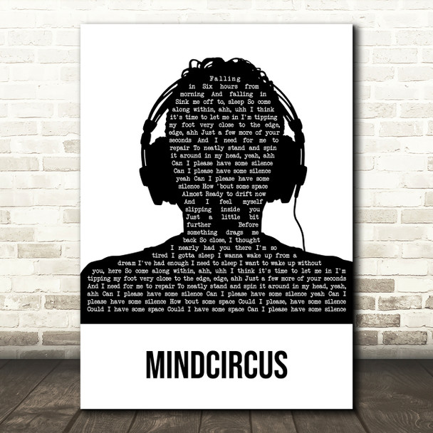 Way Out West Mindcircus Black & White Man Headphones Song Lyric Art Print