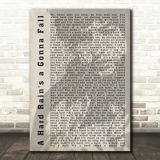 Bob Dylan A Hard Rain's a Gonna Fall Shadow Song Lyric Quote Print