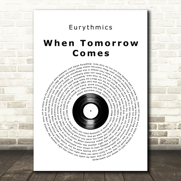 Eurythmics When Tomorrow Comes Vinyl Record Song Lyric Art Print