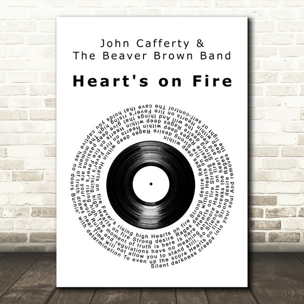 John Cafferty & The Beaver Brown Band Heart's on Fire Vinyl Record Song Lyric Art Print