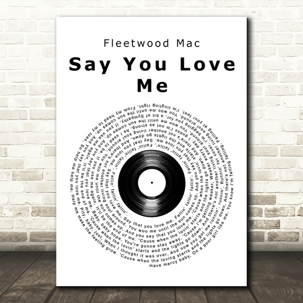 Fleetwood Mac Say You Love Me Vinyl Record Song Lyric Art Print