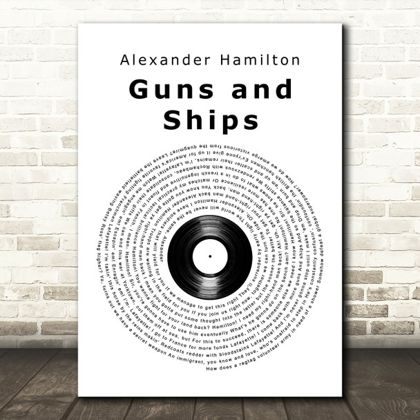 Alexander Hamilton Guns and Ships Vinyl Record Song Lyric Art Print