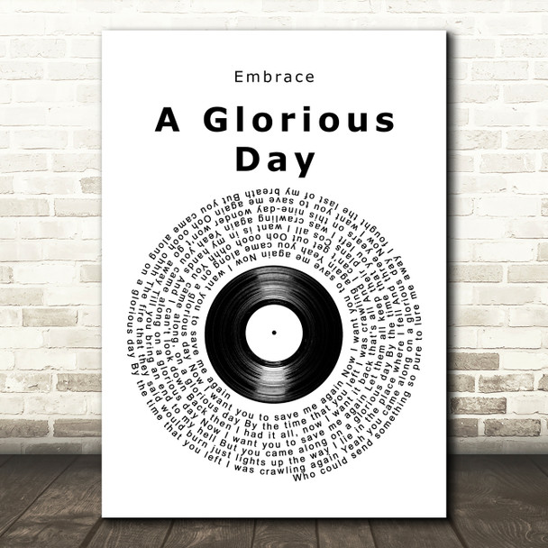 Embrace A Glorious Day Vinyl Record Song Lyric Art Print