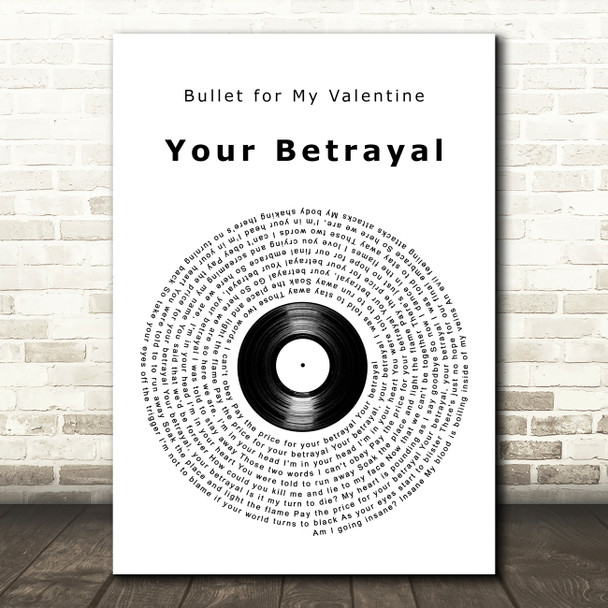 Bullet for My Valentine Your Betrayal Vinyl Record Song Lyric Art Print