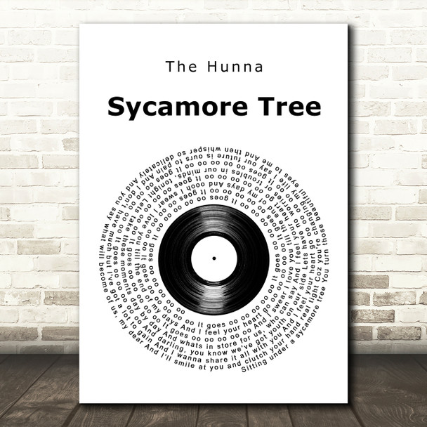 The Hunna Sycamore Tree Vinyl Record Song Lyric Art Print