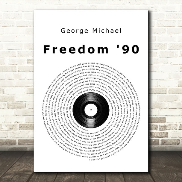 George Michael Freedom '90 Vinyl Record Song Lyric Art Print