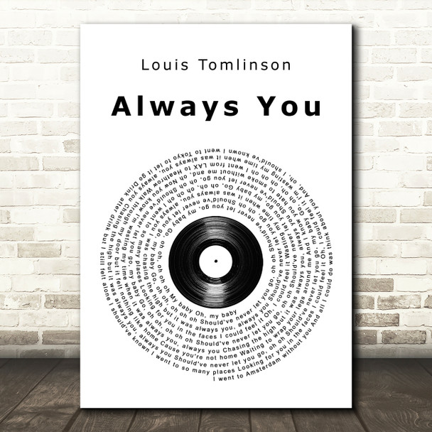 Louis Tomlinson Always You Vinyl Record Song Lyric Art Print