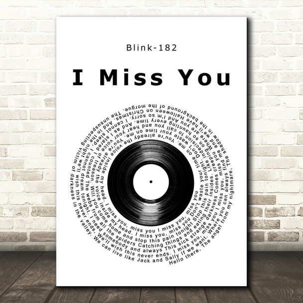 Blink-182 I Miss You Vinyl Record Song Lyric Art Print