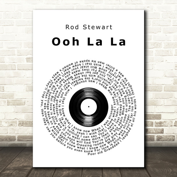 Rod Stewart Ooh La La Vinyl Record Song Lyric Art Print