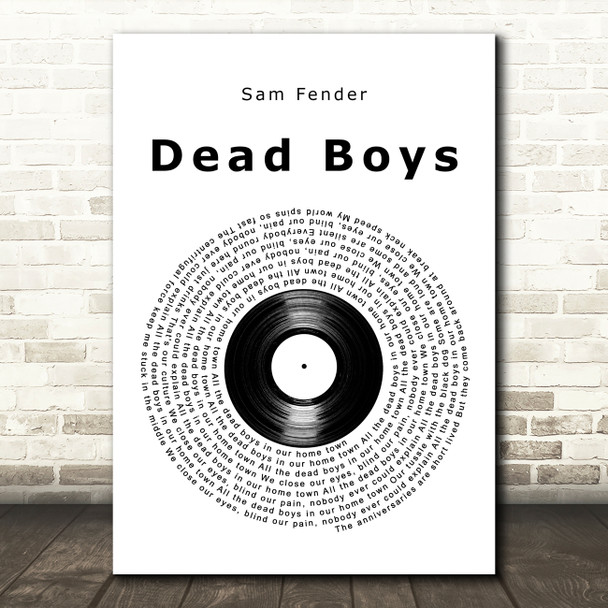 Sam Fender Dead Boys Vinyl Record Song Lyric Art Print