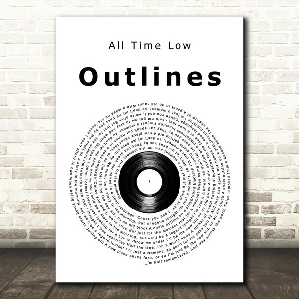 All Time Low Outlines Vinyl Record Song Lyric Art Print