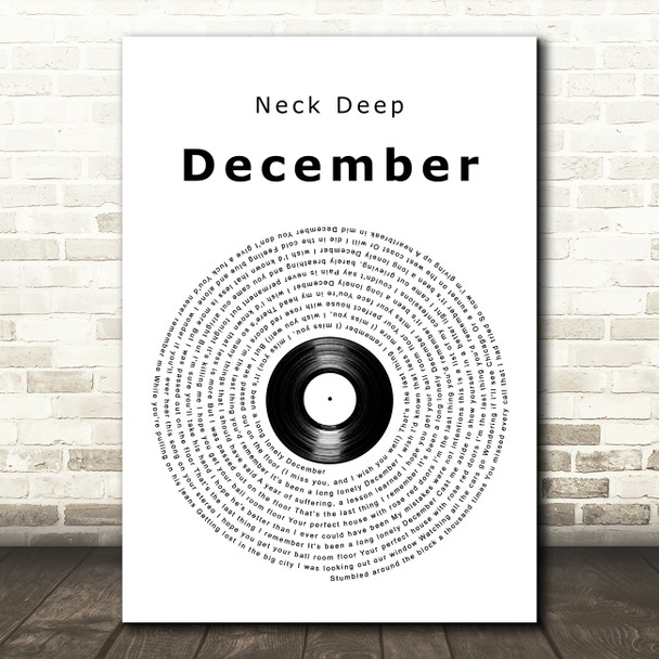 Neck Deep December Vinyl Record Song Lyric Art Print