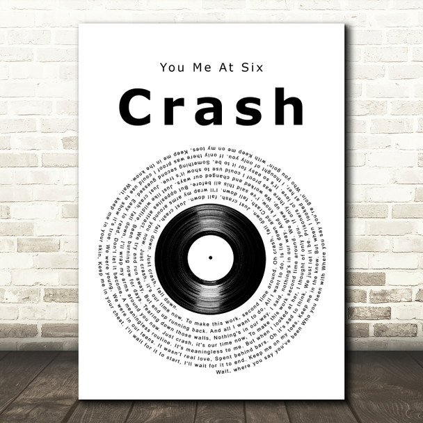 You Me At Six Crash Vinyl Record Song Lyric Art Print
