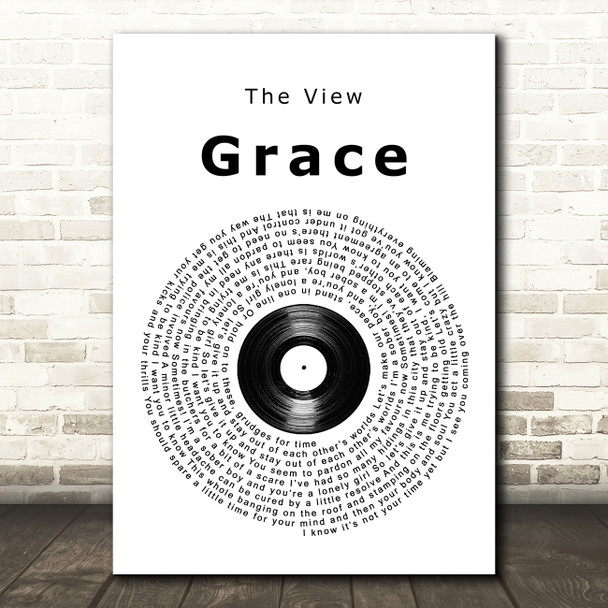 The View Grace Vinyl Record Song Lyric Art Print