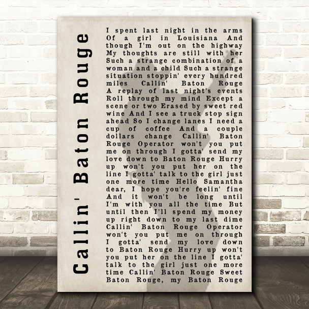 Garth Brooks Callin' Baton Rouge Shadow Song Lyric Quote Print