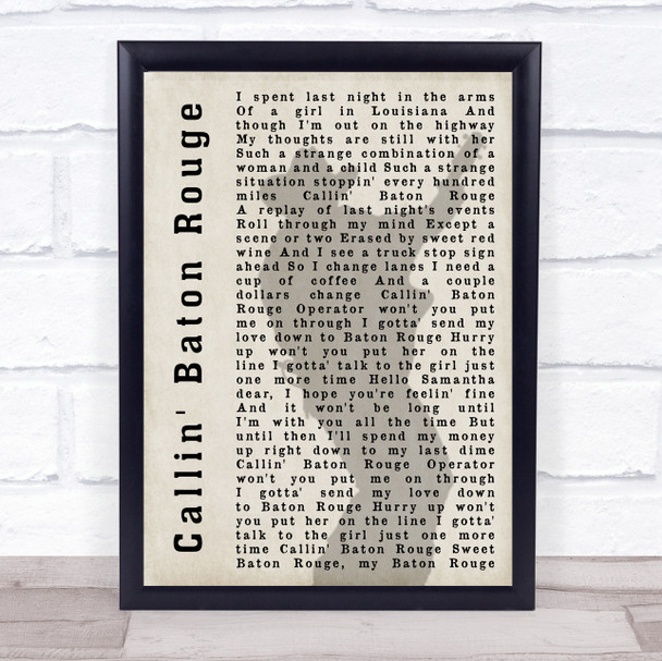 Garth Brooks Callin' Baton Rouge Shadow Song Lyric Quote Print