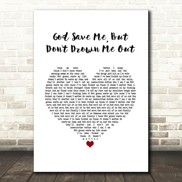 Yungblud god save me, but don't drown me out White Heart Song Lyric Art Print