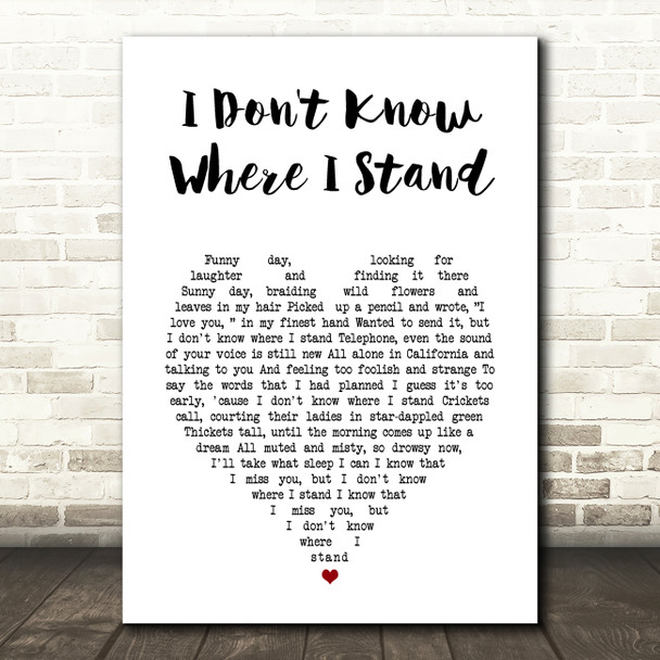 Joni Mitchell I Don't Know Where I Stand White Heart Song Lyric Art Print