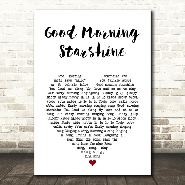 Oliver Good Morning Starshine White Heart Song Lyric Art Print