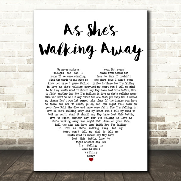 Zac Brown Band As She's Walking Away White Heart Song Lyric Art Print