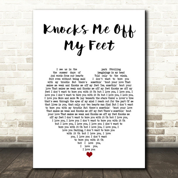 Stevie Wonder Knocks Me Off My Feet White Heart Song Lyric Art Print