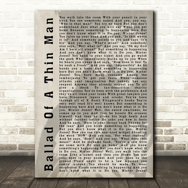 Bob Dylan Ballad Of A Thin Man Shadow Song Lyric Quote Print