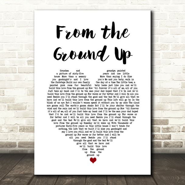 Caleb + Kelsey From the Ground Up White Heart Song Lyric Art Print