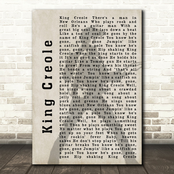 Elvis Presley King Creole Pose Shadow Song Lyric Quote Print