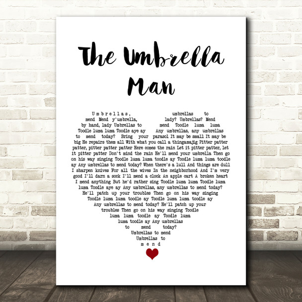 Flanagan & Allen The Umbrella Man White Heart Song Lyric Art Print