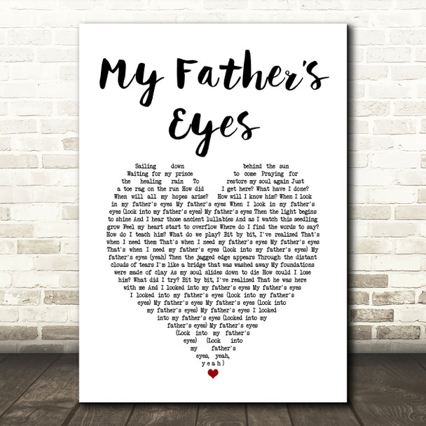 Eric Clapton My Fathers Eyes White Heart Song Lyric Art Print