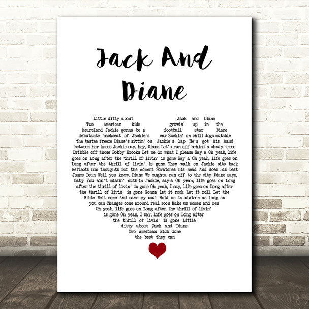 John Cougar Mellencamp Jack And Diane White Heart Song Lyric Art Print