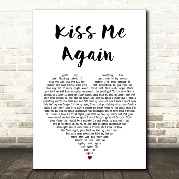 We Are The In Crowd Kiss Me Again White Heart Song Lyric Art Print