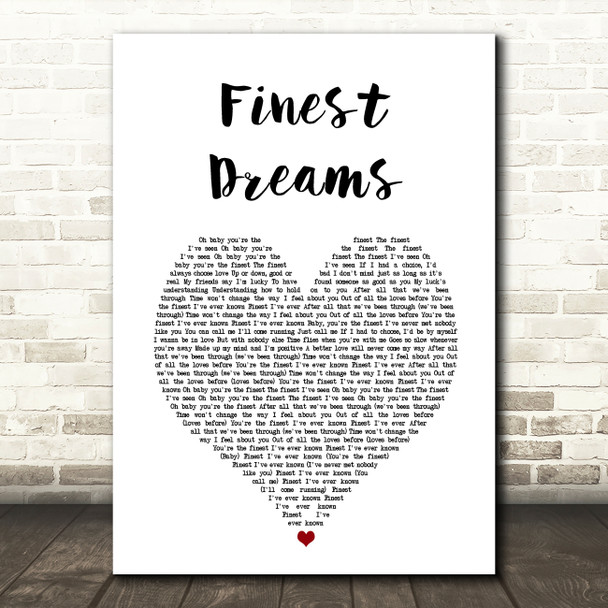 Kalis Finest Dreams White Heart Song Lyric Art Print