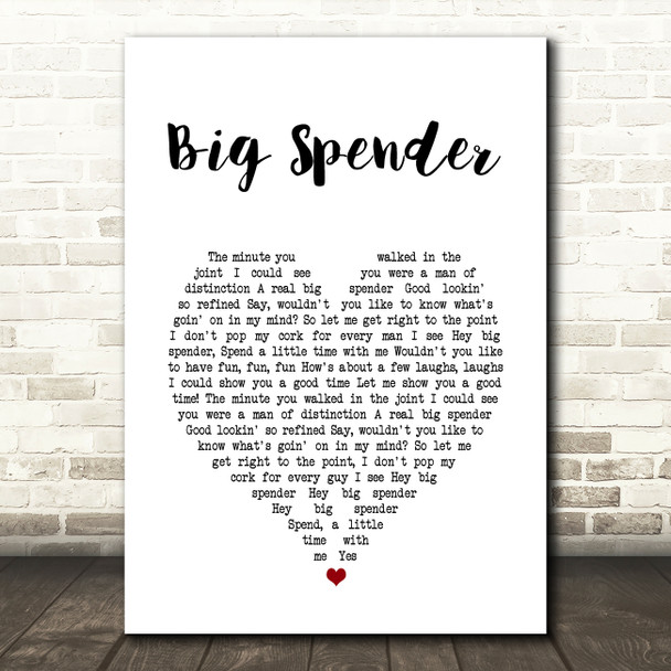 Shirley Bassey Big Spender White Heart Song Lyric Art Print