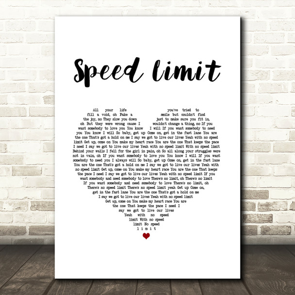 Boyce Avenue Speed Limit White Heart Song Lyric Art Print