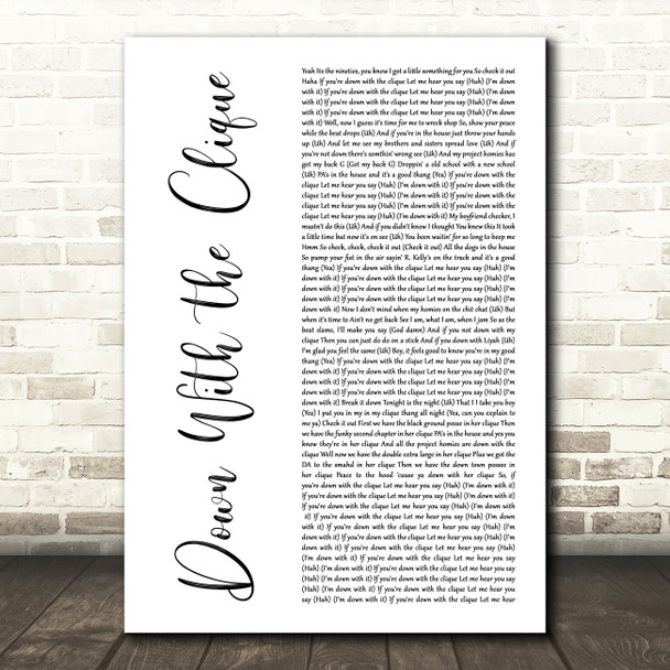 Aaliyah Down With the Clique White Script Song Lyric Art Print