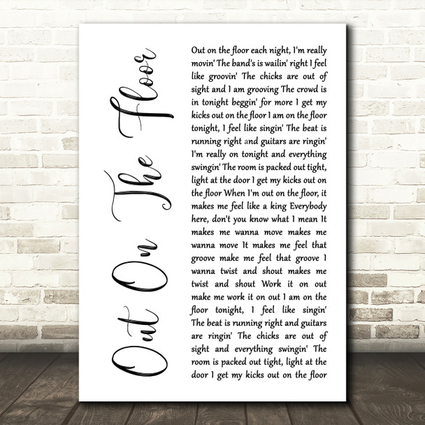 Dobie Gray Out On The Floor White Script Song Lyric Art Print