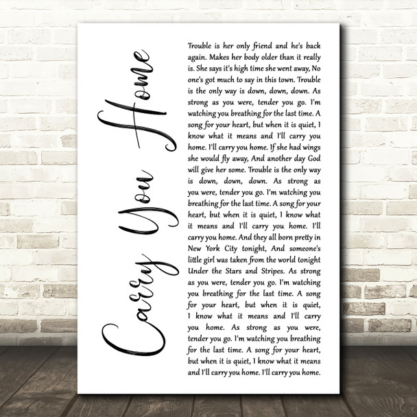James Blunt Carry You Home White Script Song Lyric Art Print