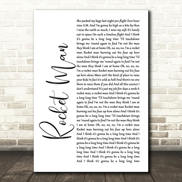 Elton John Rocket Man White Script Song Lyric Art Print