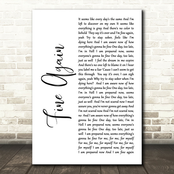 Seether Fine Again White Script Song Lyric Art Print