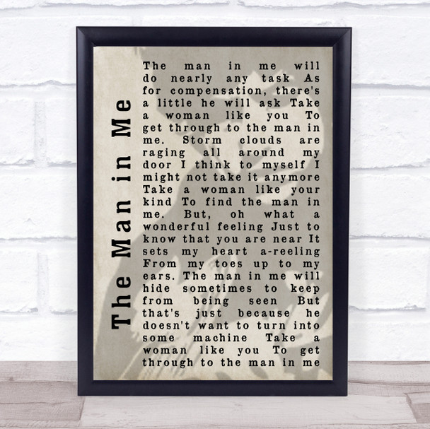 Bob Dylan The Man in Me Shadow Song Lyric Quote Print