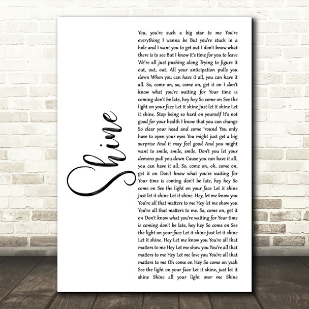 Take That Shine White Script Song Lyric Art Print