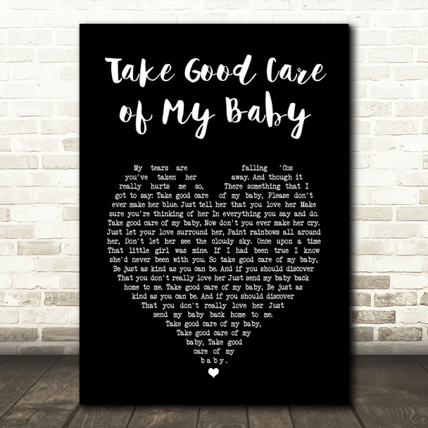 Bobby Lee Take Good Care of My Baby Black Heart Song Lyric Art Print