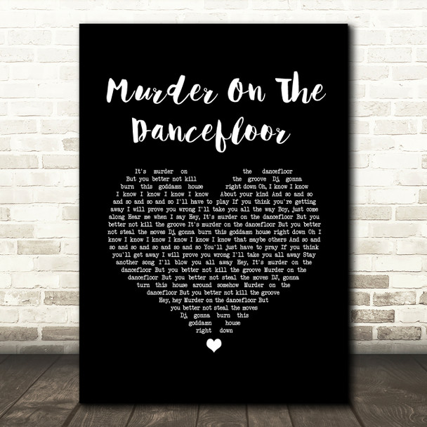 Sophie Ellis-Bextor Murder On The Dancefloor Black Heart Song Lyric Art Print