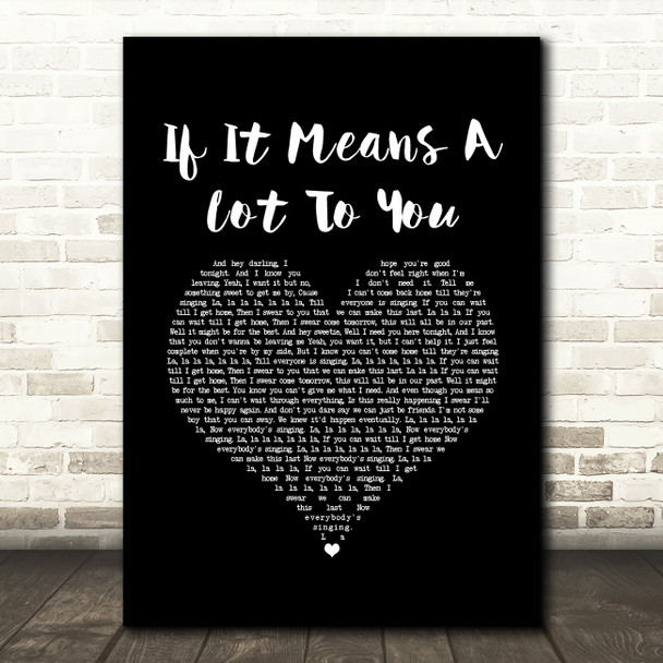 A Day To Remember If It Means A Lot To You Black Heart Song Lyric Art Print