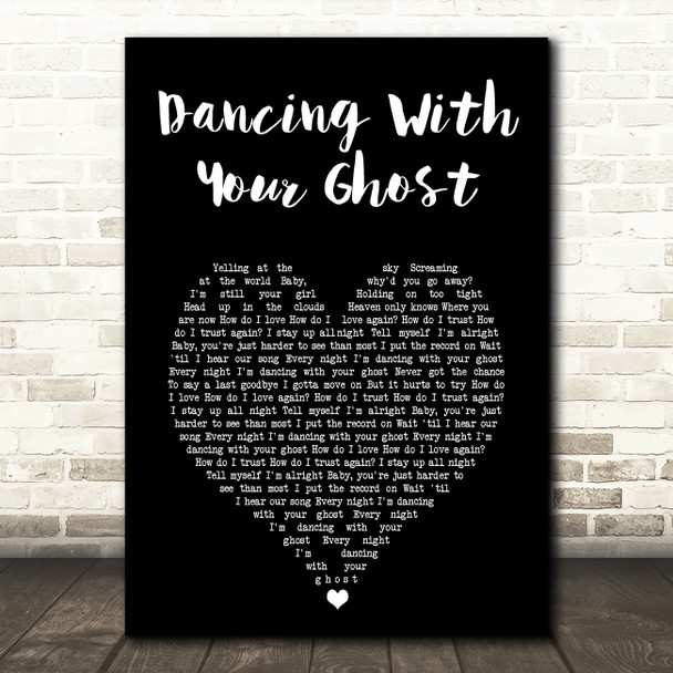 Sasha Sloan Dancing With Your Ghost Black Heart Song Lyric Art Print