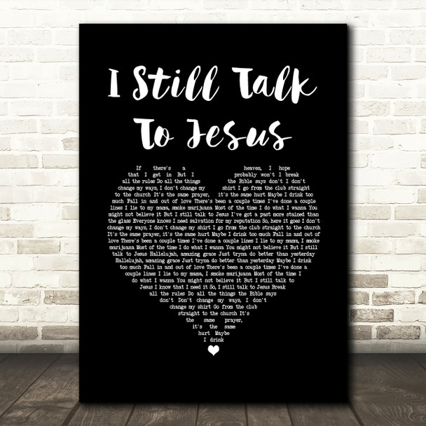 LANY I Still Talk To Jesus Black Heart Song Lyric Art Print